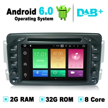 8-ядерный, 2G RAM, 32G ROM, Android 6.0 Автомобильный GPS-навигатор Мультимедийный стерео DVD-плеер для Mercedes W203 для Mercedes G Class W463 DAB +