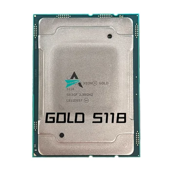 Подержанный Gold 5118 SR3GF 2,3 ГГц 12-Ядерный 24-потоковый Процессор 16,5 Мб Smart Cache CPU 105 Вт LGA3647 Gold 5118 Бесплатная Доставка