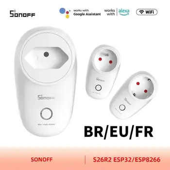 SONOFF S26-R2 WiFi Smart PlugESP32/ESP8266 Розетка с Таймером EU FR BR Розетка Поддержка Alexa Google Яндекс Alice Smartthings Ewelink